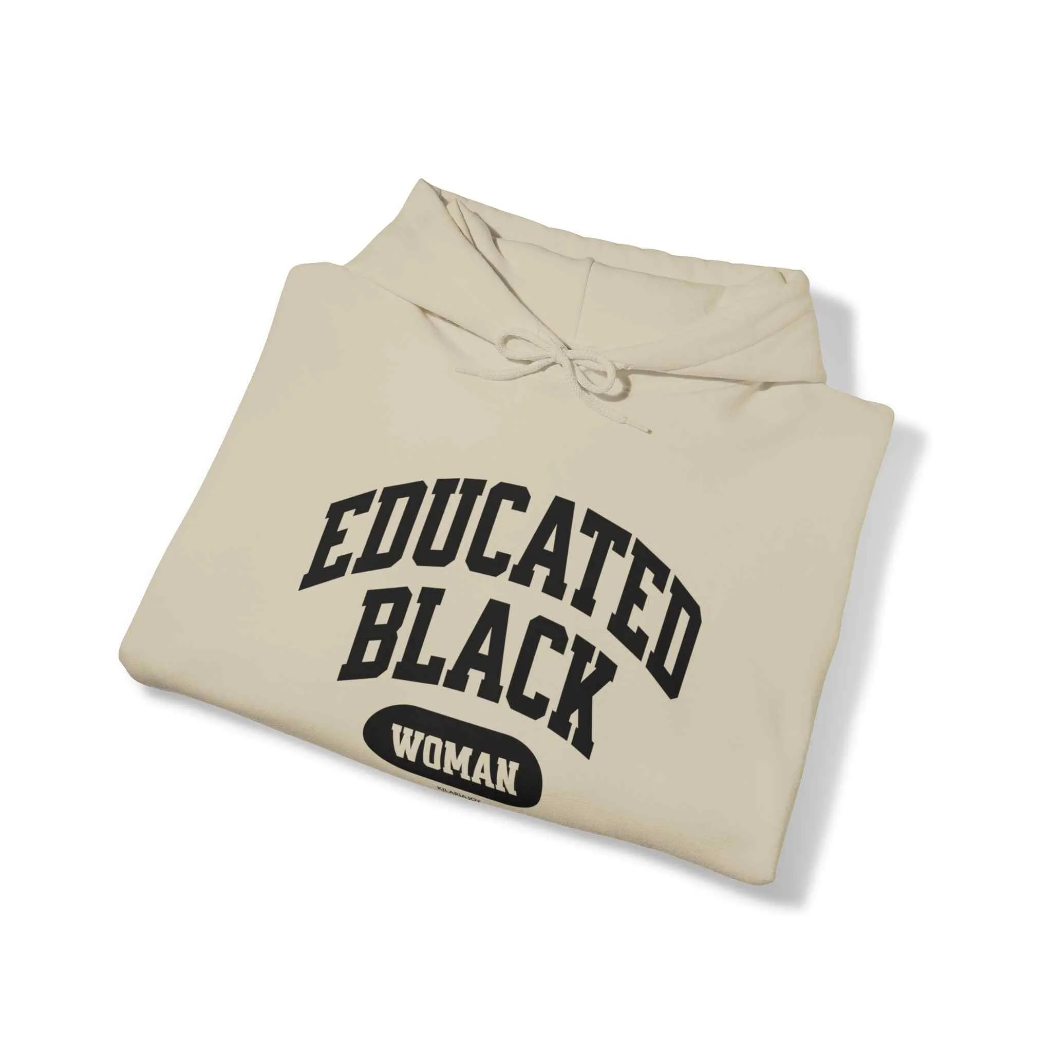 Educated Black Woman Hoodie