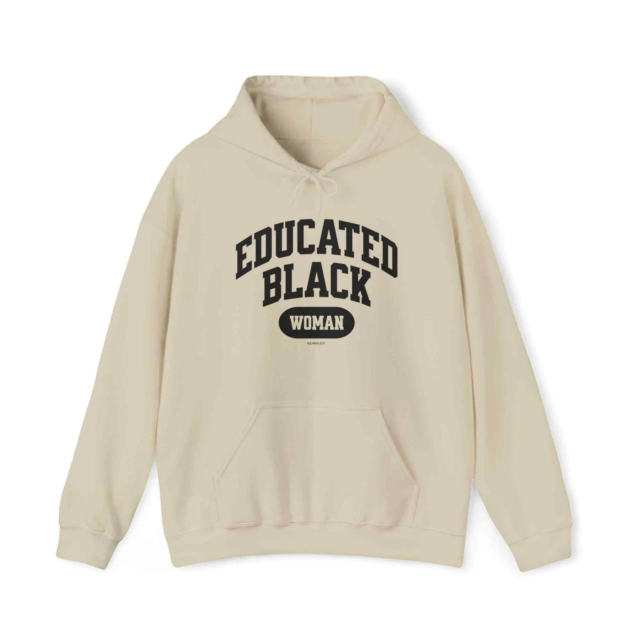 Educated Black Woman Hoodie