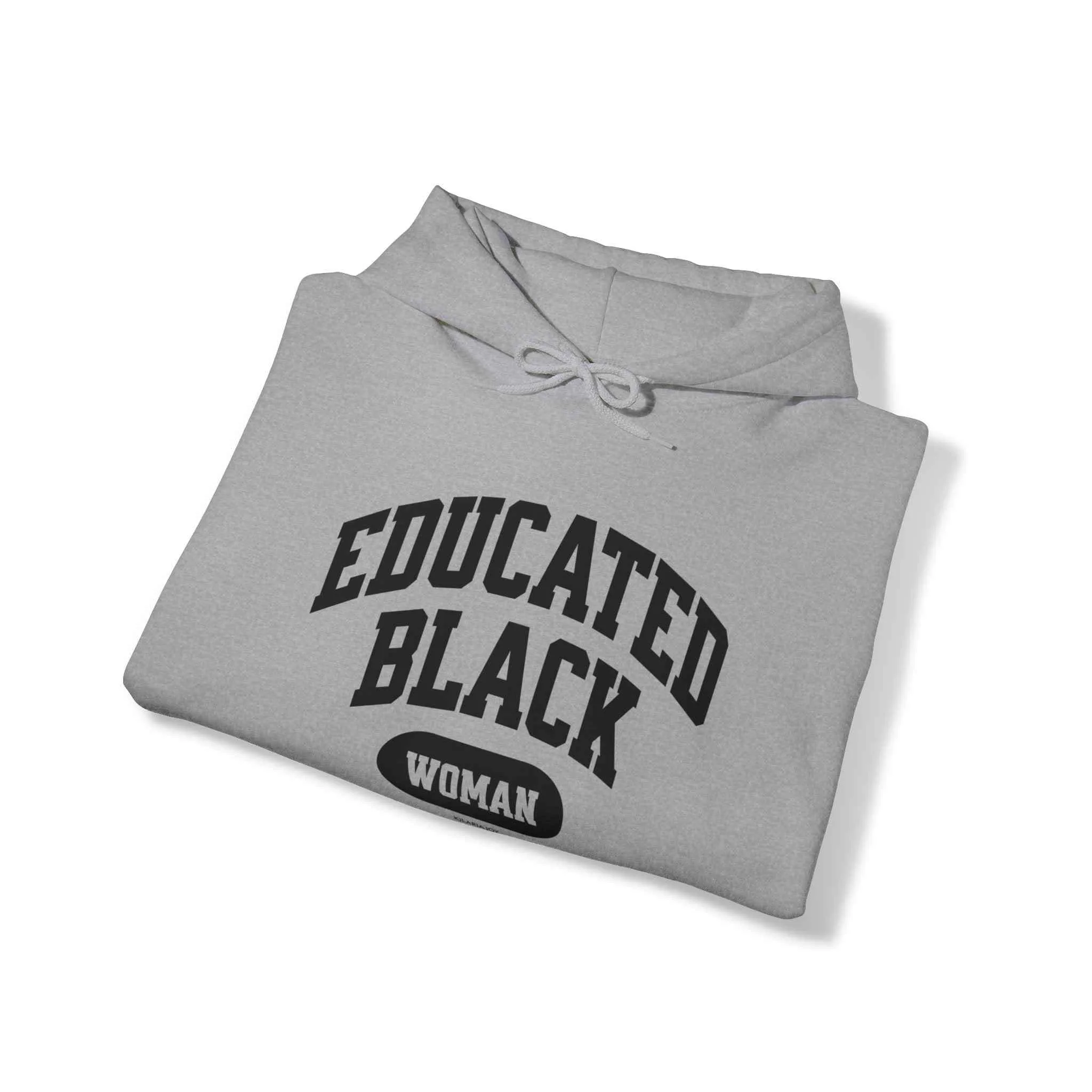 Educated Black Woman Hoodie