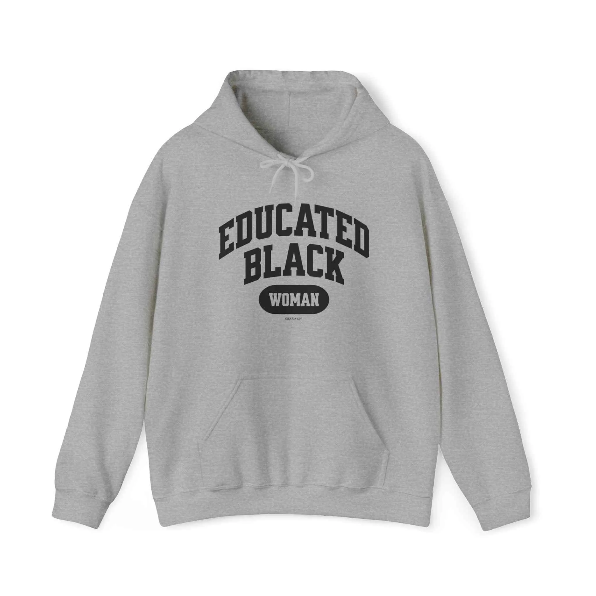 Educated Black Woman Hoodie